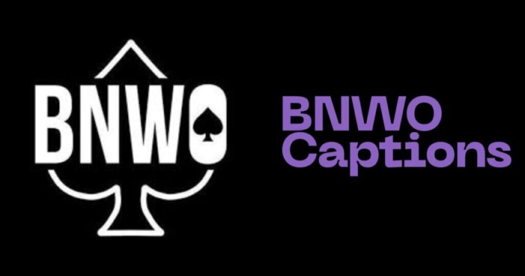 Top BNWO Captions Reddit