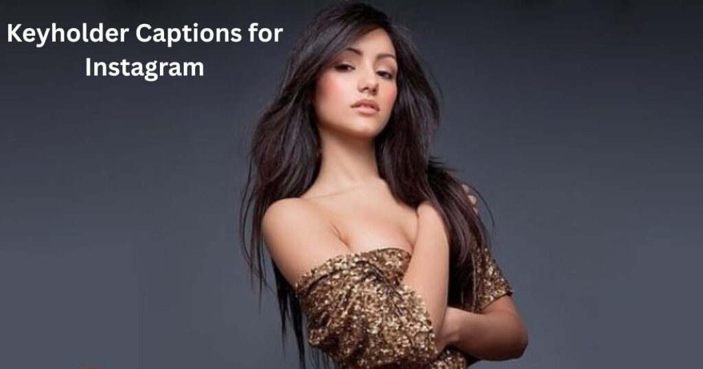 Keyholder Captions for Instagram